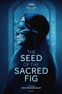 Семя священного инжира (2024) Семя священного инжира (2024)