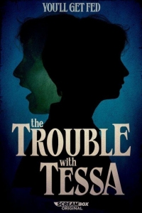 Проблема с Тессой 1 сезон