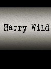 Харриет Уайлд / Гарри Уайлд 4 сезон Харриет Уайлд / Гарри Уайлд 4 сезон