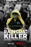 Убийца в плаще: охота на корейского хищника 1 сезон