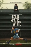 Колин: Черное и белое 1 сезон