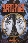 Мёртвые мальчишки-детективы 1 сезон