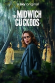 Мидвичские кукушки / Кукушки Мидвича 1 сезон