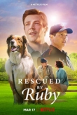 Спасен Руби / Руби, собака-спасатель (2022)