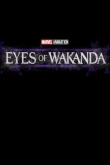Очи Ваканды 1 сезон