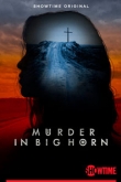 Убийство в Биг Хорне 1 сезон