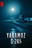 Подводная лодка Yakamoz S-245 1 сезон