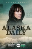 Аляска / Аляска Дейли 1 сезон