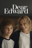 Дорогой Эдвард / Милый Эдвард 1 сезон