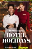 Отель на праздники (2022)